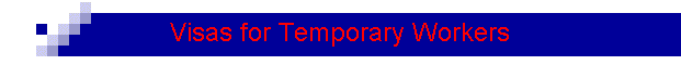 Visas for Temporary Workers